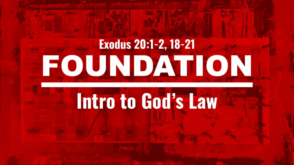 Intro to God’s Law