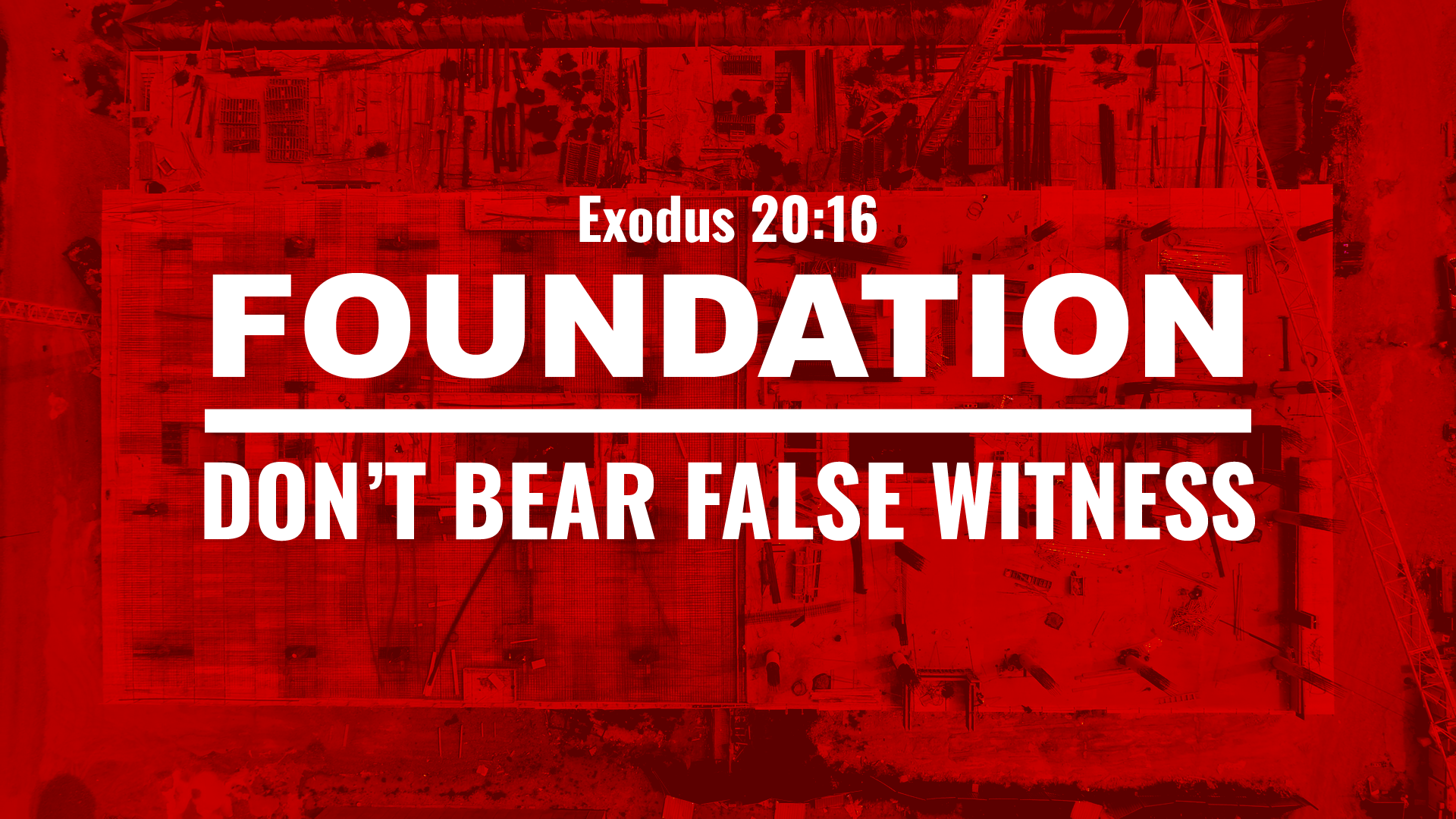 don-t-bear-false-witness-redemption-church