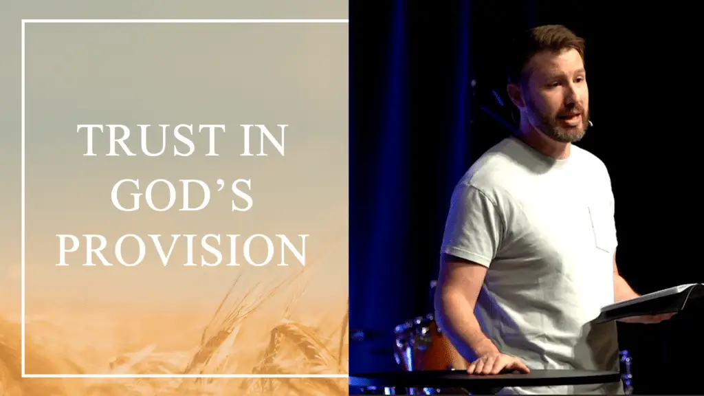 Trust In God’s Provision