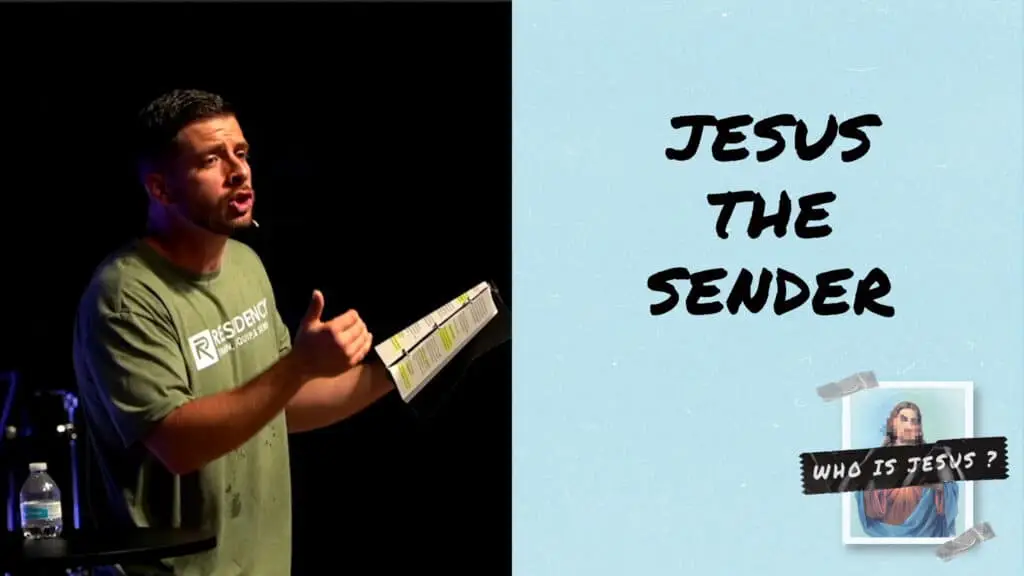 Jesus The Sender