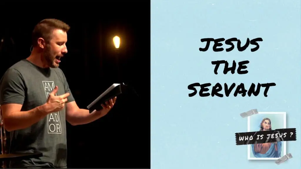Jesus The Servant