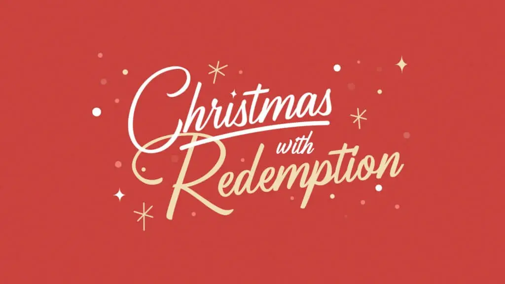 Christmas With Redemption