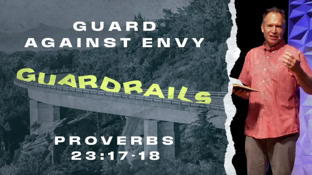 Guard Against Envy