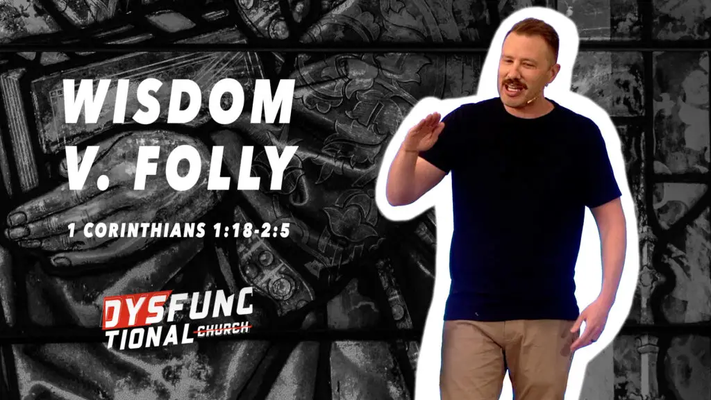 Wisdom v. Folly