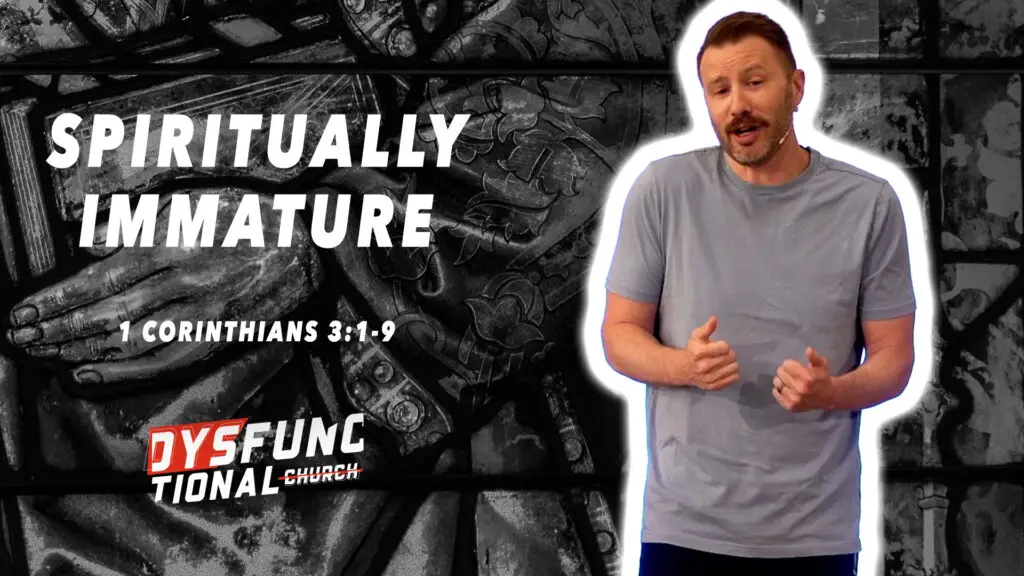 Spiritually Immature