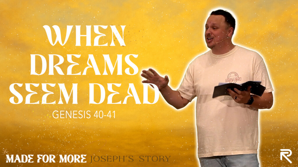 When Dreams Seem Dead
