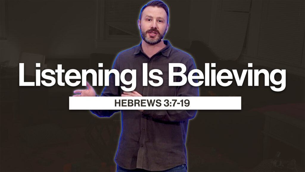 Listening Is Believing