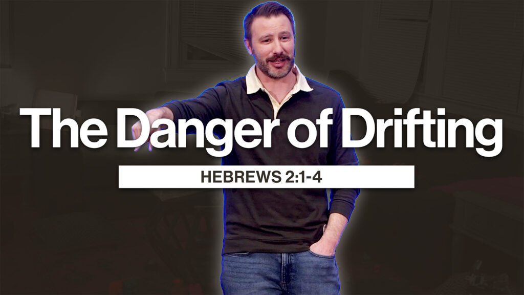 The Danger of Drifting