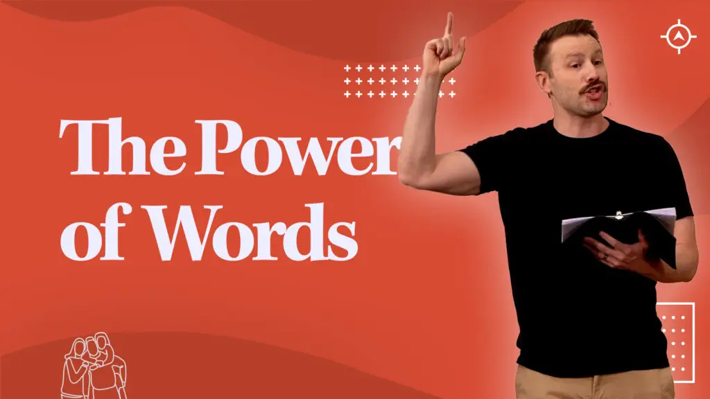 The Power of Words